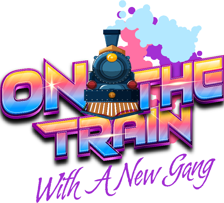 WBN - ON THE TRAIN With A New Gang!