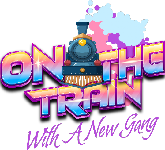 ON THE TRAIN With A New Gang! Logo